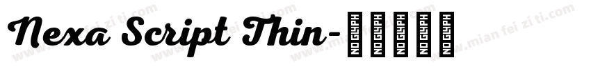 Nexa Script Thin字体转换